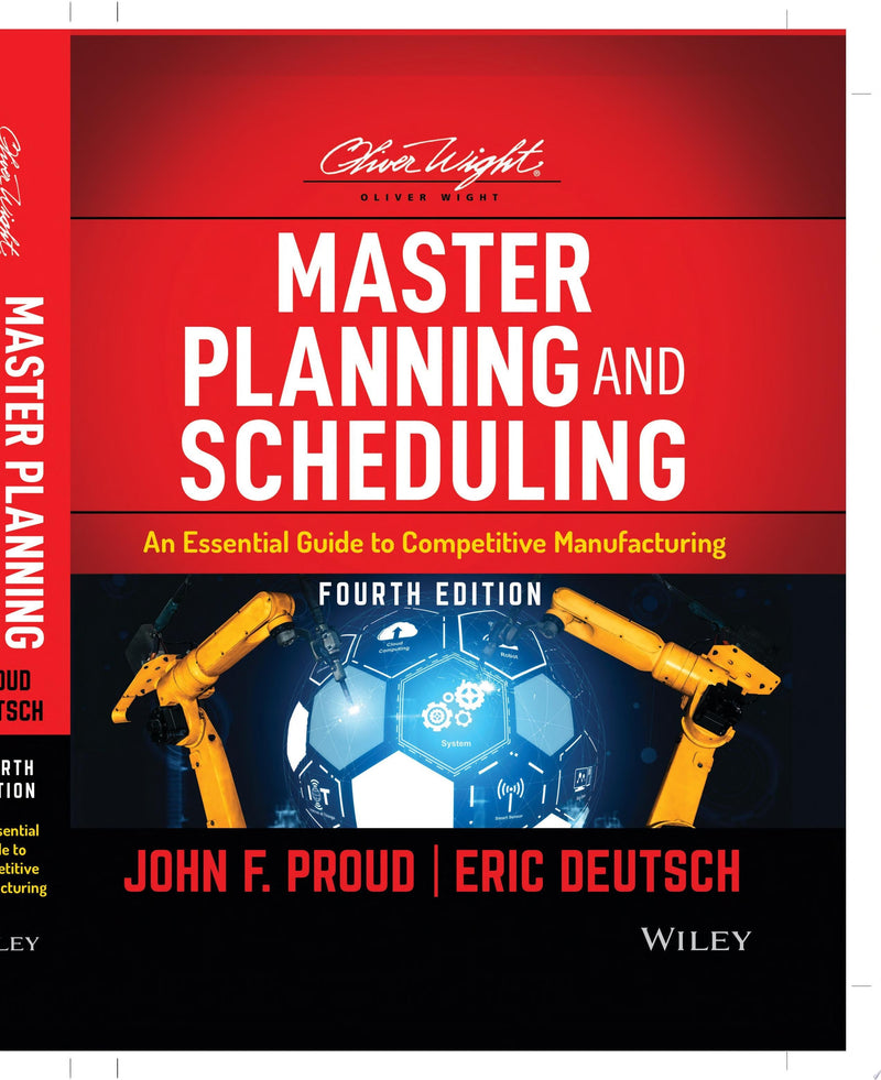 Master Planning and Scheduling An Essential Guide to Competitive Manufacturing 4th Edition