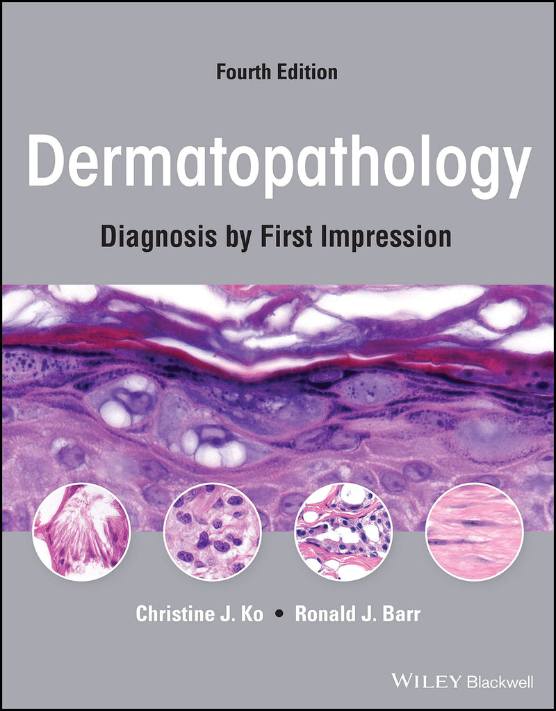 Dermatopathology Diagnosis by First Impression 4th Edition