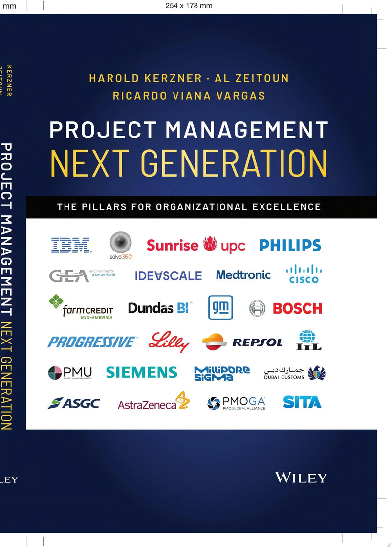 Project Management Next Generation The Pillars for Organizational Excellence by Harold Kerzner 1st Edition ISBN 9781119832270