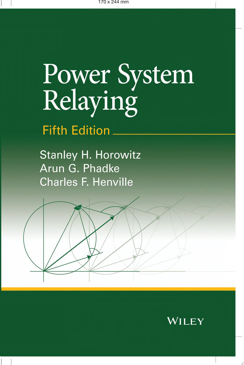 Power System Relaying 5th Edition