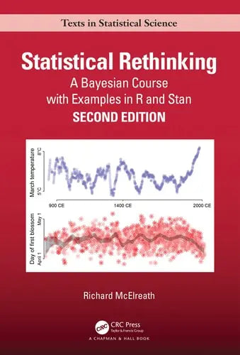 Statistical Rethinking A Bayesian Course with Examples in R and Stan by Richard McElreath 2nd Edition ISBN 9780367139919