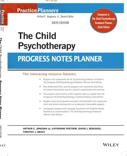 The Child Psychotherapy Progress Notes Planner by Arthur E. Jongsma ISBN: 978-1119840893