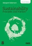 Sustainability Principles and Practice by Margaret Robertson 4th Edition ISBN 9781032781563