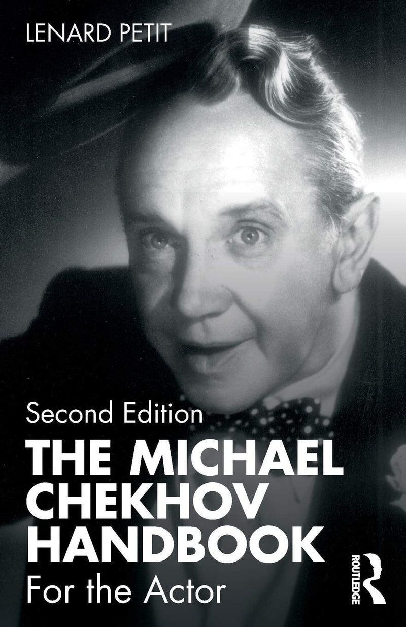 The Michael Chekhov Handbook For the Actor 2nd Edition