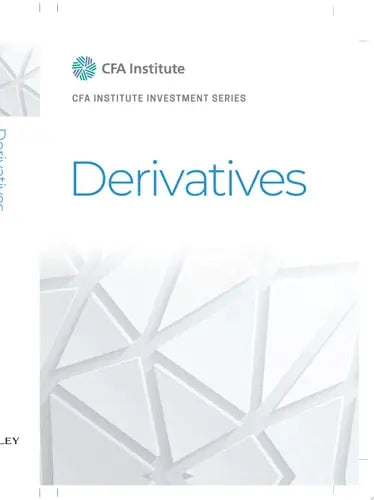 Derivatives by CFA Institute ISBN: 978-1119850571