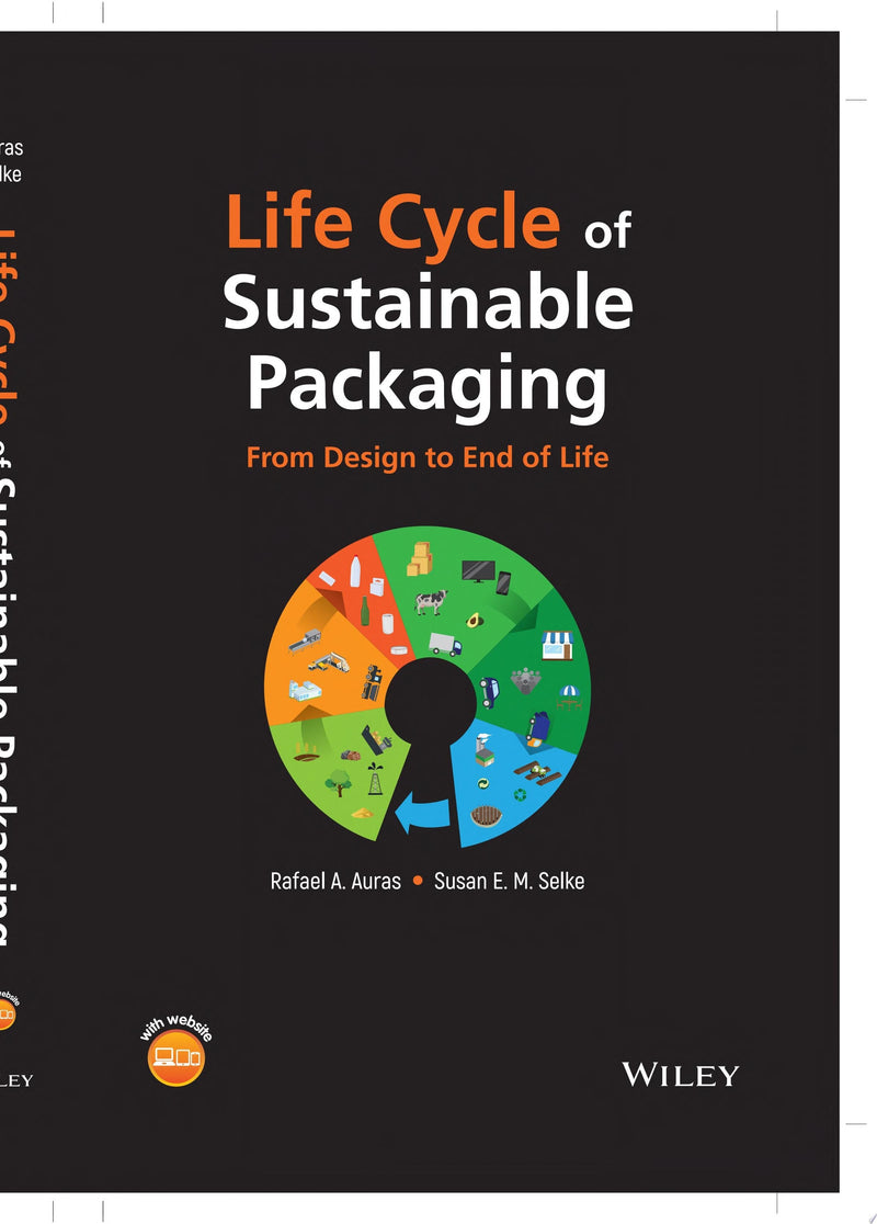 Life Cycle of Sustainable Packaging From Design to End-of-Life 1st Edition