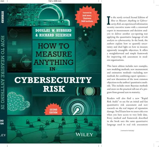 How to Measure Anything in Cybersecurity Risk by Douglas W. Hubbard ISBN: 978-1119892304