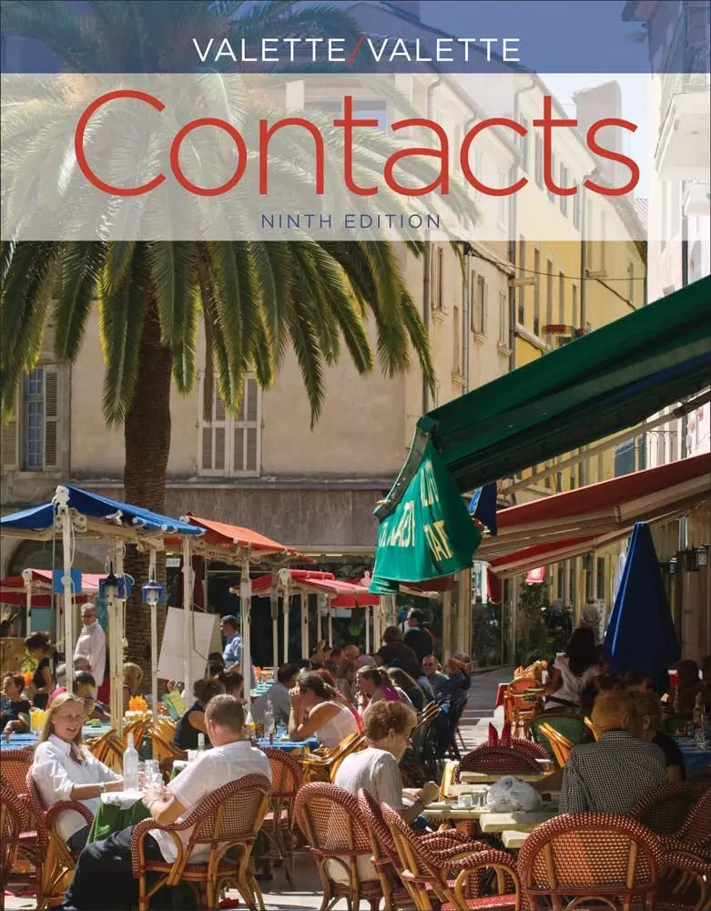 Student Activities Manual for Valette/Valette's Contacts: Langue Et Culture FranÃfÂ§aises, 9th by Jean-Paul Valette 9th Edition ISBN 9781133937623