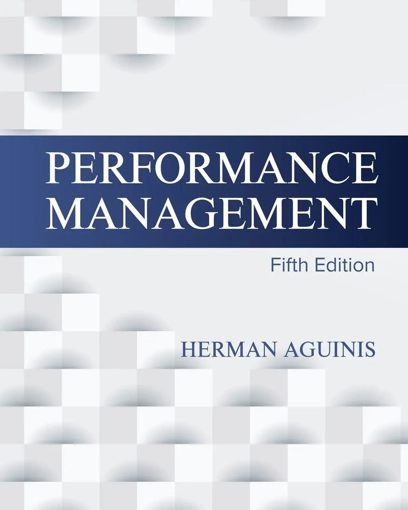 Performance Management by Herman Aguinis ISBN 9781948426497