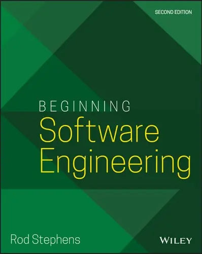Beginning Software Engineering by Rod Stephens ISBN: 978-1119901709