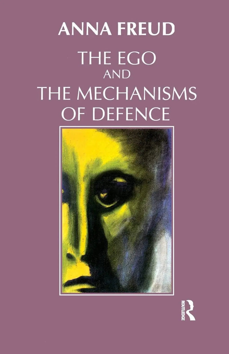The Ego and the Mechanisms of Defence by Anna Freud ISBN 9781855750388