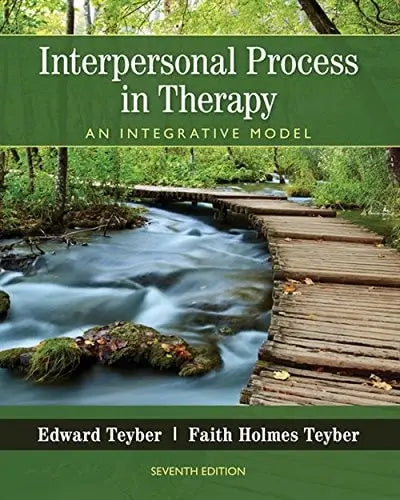 Interpersonal Process in Therapy An Integrative Model 7th