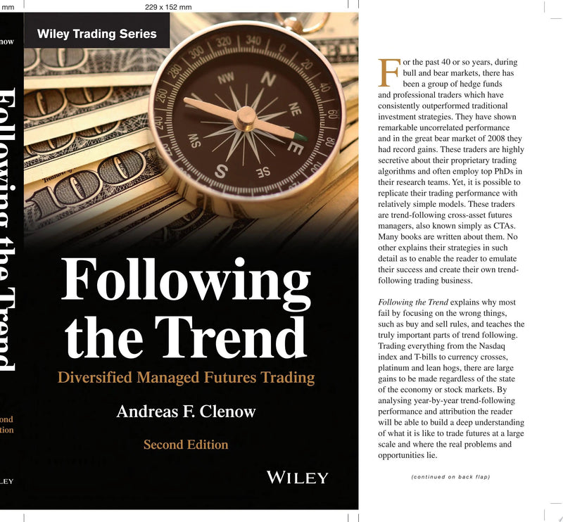 Following the Trend Diversified Managed Futures Trading by Andreas F. Clenow 2nd Edition ISBN 9781119908982