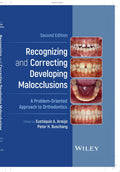 Recognizing and Correcting Developing Malocclusions A Problem-Oriented Approach to Orthodontics 2nd Edition - front cover