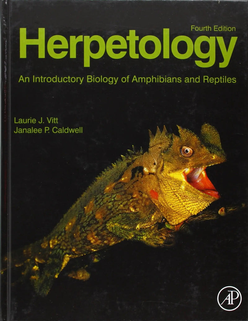 Herpetology: An Introductory Biology of Amphibians and Reptiles by Vitt 4th Edition ISBN 9780123869197