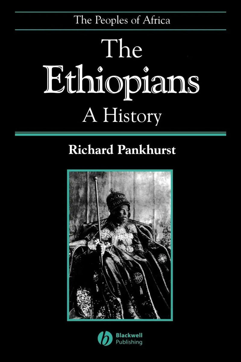 The Ethiopians A History by Richard Pankhurst ISBN 9780631224938