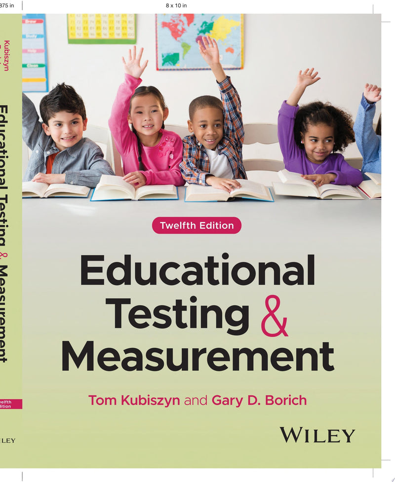 Educational Testing and Measurement 12th Edition