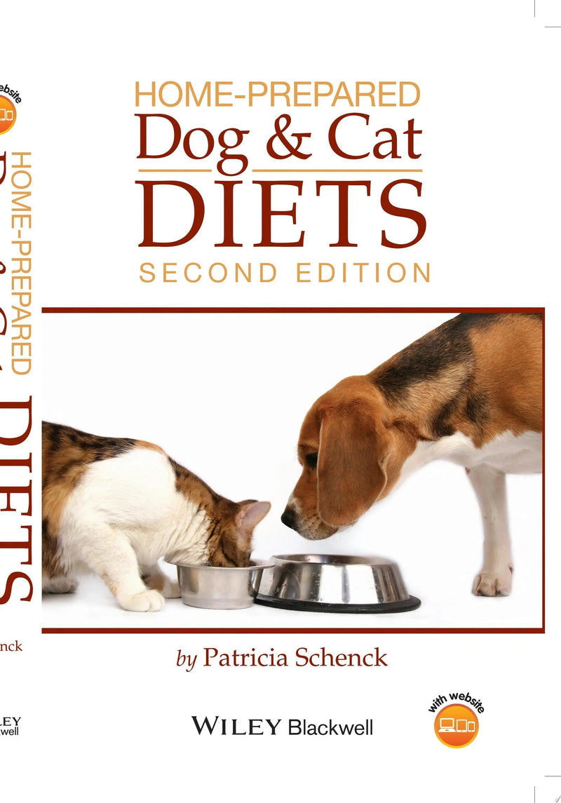 Home-Prepared Dog and Cat Diets by Patricia A. Schenck 2nd Edition ISBN 9780813801193