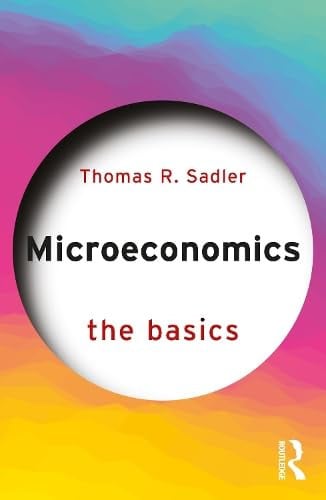 Microeconomics The Basics
