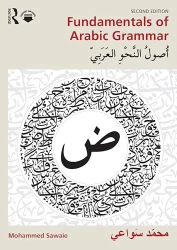 ‏اصول النحو العربى by Mohammed Sawaie 2nd Edition ISBN 9781032875392