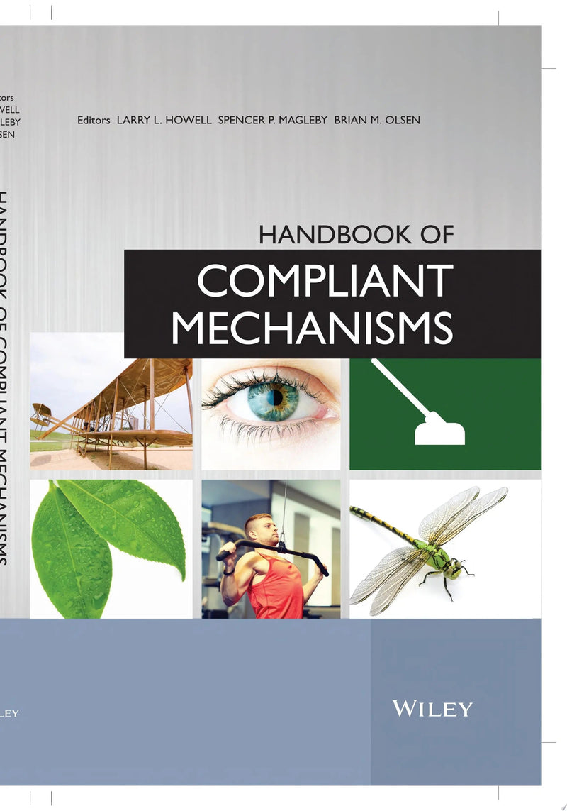 Handbook of Compliant Mechanisms by Larry L. Howell 1st Edition ISBN 9781119953456