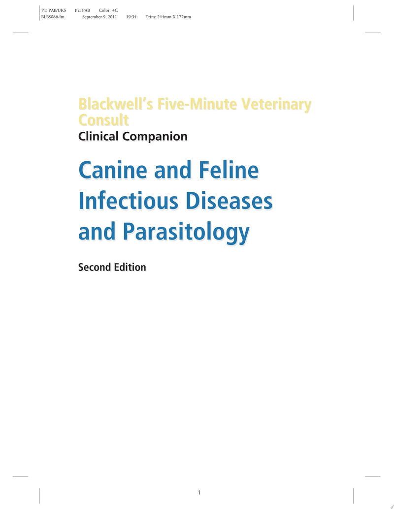 Blackwell's Five-Minute Veterinary Consult Clinical Companion Canine and Feline Infectious Diseases and Parasitology by Stephen C. Barr 2nd Edition ISBN 9780813820125