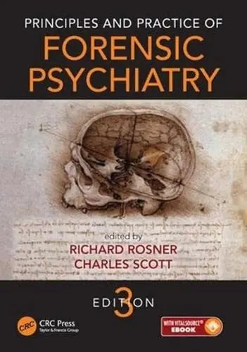 Principles and Practice of Forensic Psychiatry by Richard Rosner ISBN: 978-1482262285