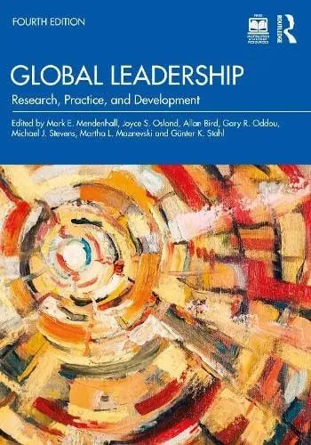Global Leadership Research, Practice, and Development by Mark E. Mendenhall 4th Edition ISBN 9781032892108