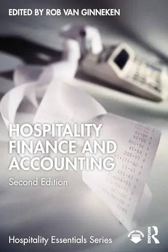 Hospitality Finance and Accounting by Rob van Ginneken 2nd Edition ISBN 9781032900391