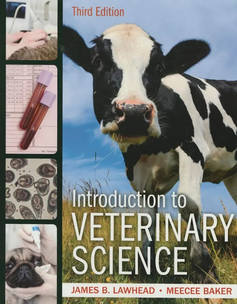 Introduction to Veterinary Science by James Lawhead 3rd Edition ISBN 9781111542795