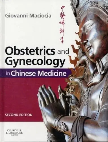 Obstetrics and Gynecology in Chinese Medicine ISBN 9780443104220