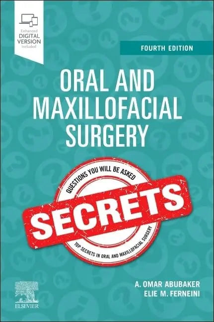 Oral and Maxillofacial Surgery Secrets by A. Omar Abubaker