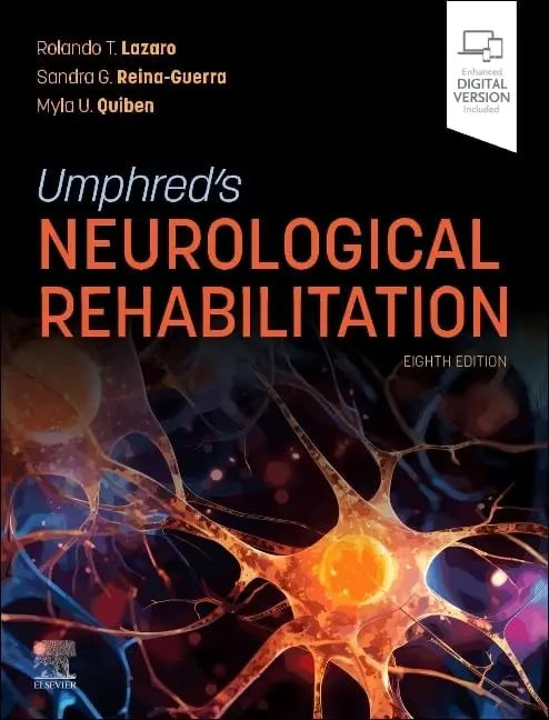 Umphred's Neurological Rehabilitation by Rolando T. Lazaro 8th Edition ISBN 9780443112928