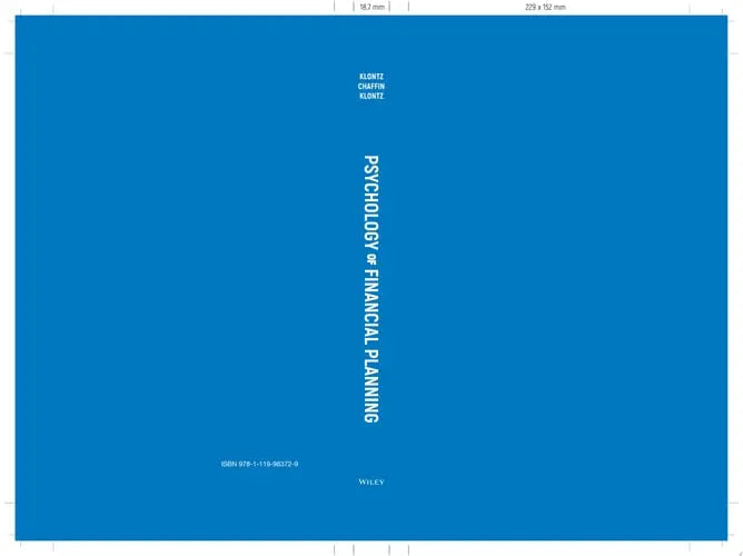 Psychology of Financial Planning The Practitioner's Guide to Money and Behavior by Brad Klontz ISBN: 978-1119983729