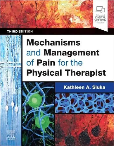 Mechanisms and Management of Pain for the Physical Therapist ISBN 9780443117220