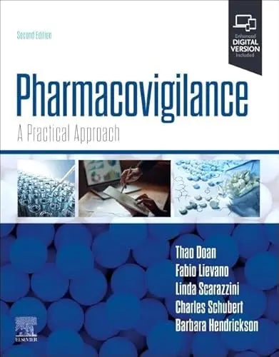 Pharmacovigilance A Practical Approach by Thao Doan 2nd Edition ISBN 9780443118814