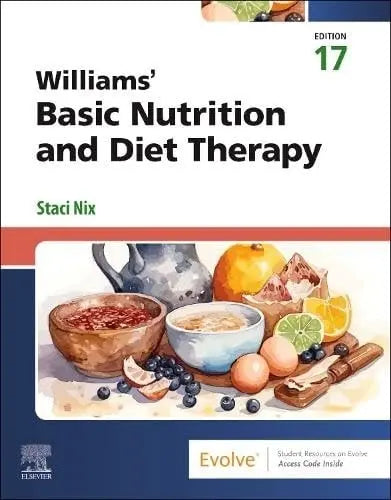 Williams' Basic Nutrition and Diet Therapy by Staci Nix McIntosh 17th Edition ISBN 9780443123641