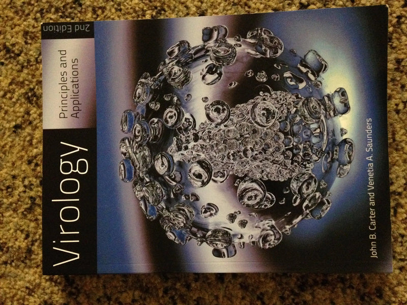 Virology Principles and Applications by John Carter 2nd Edition ISBN 9781119991427