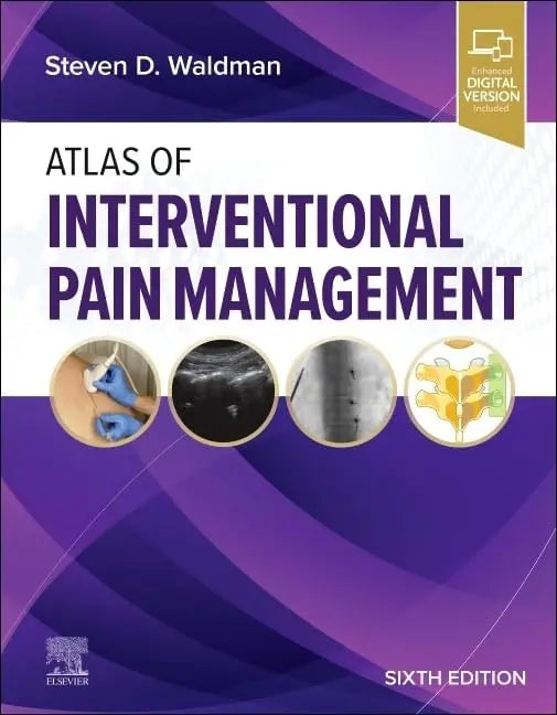 Atlas of Interventional Pain Management by Steven D. Waldman
