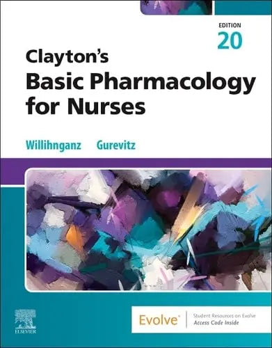 Clayton's Basic Pharmacology for Nurses by Michelle J. Willihnganz 978-0443126994