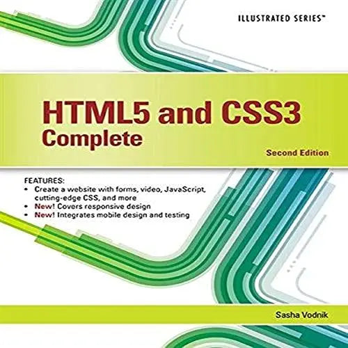 HTML5 and CSS3, Illustrated Complete by Sasha Vodnik 2nd Edition