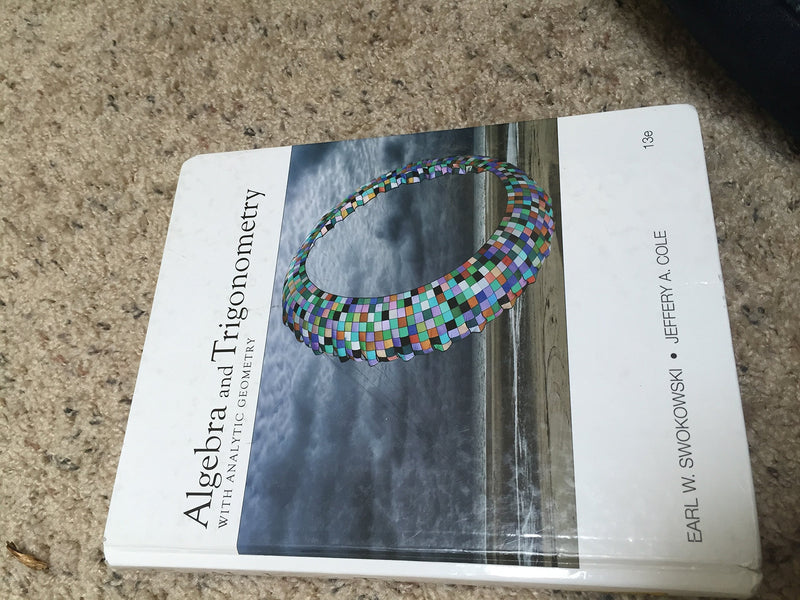 Algebra and Trigonometry with Analytic Geometry 13th Edition