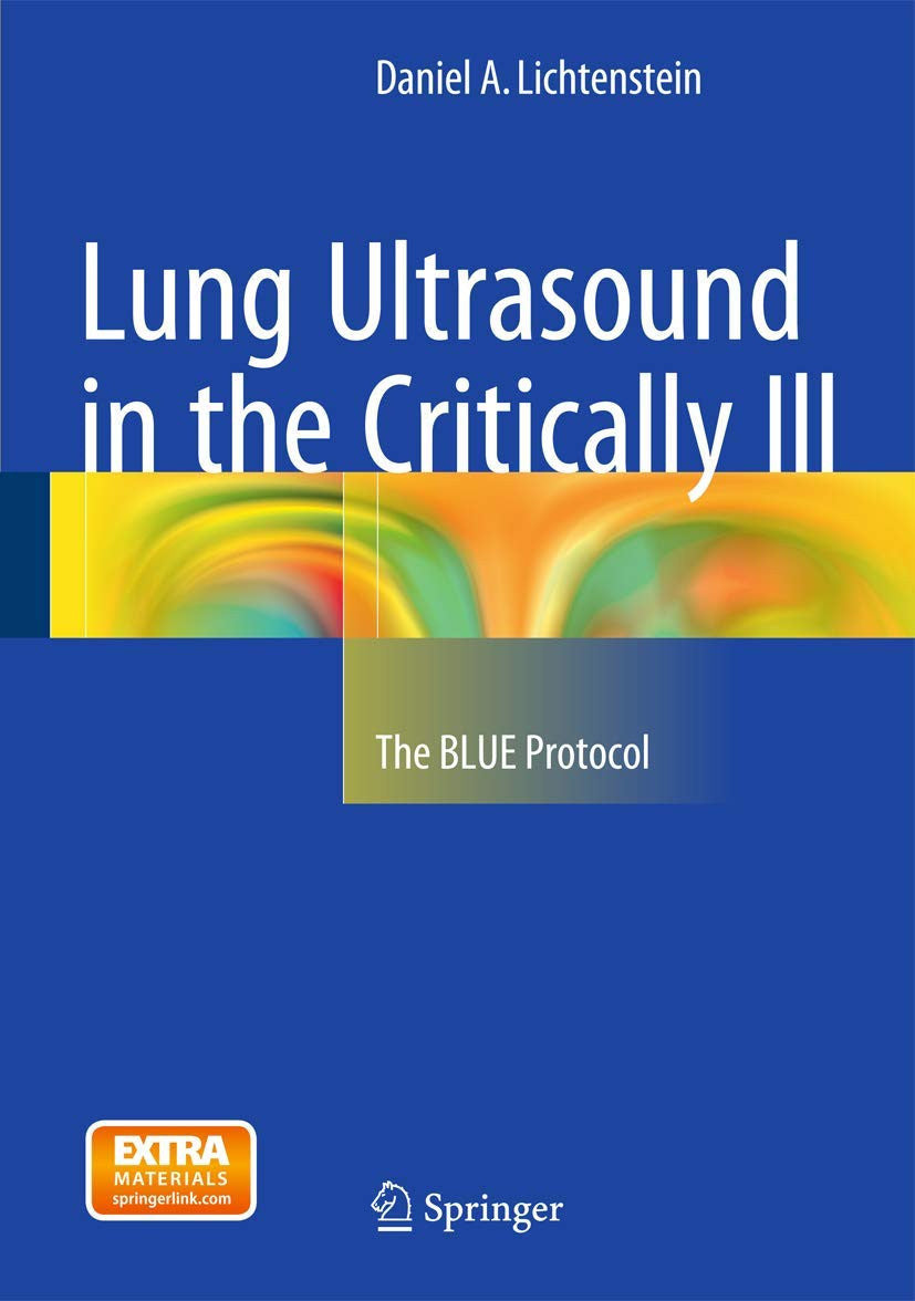 Lung Ultrasound in the Critically Ill The BLUE Protocol 1st Edition - front cover