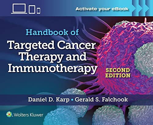 Handbook of Targeted Cancer Therapy and Immunotherapy by Daniel D. Karp