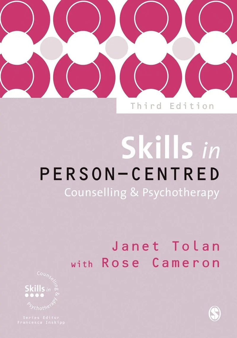 Skills in Person-Centred Counselling & Psychotherapy by Janet Tolan ISBN 9781473926592