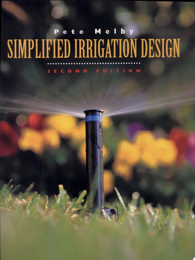 Simplified Irrigation Design 2nd Edition