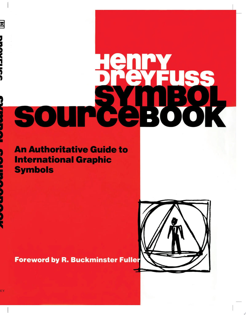 Symbol Sourcebook An Authoritative Guide to International Graphic Symbols by Henry Dreyfuss