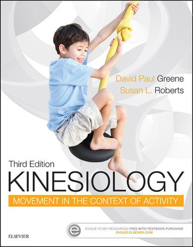 Kinesiology Movement in the Context of Activity by David Paul Greene