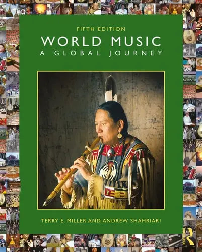 World Music A Global Journey by Terry E. Miller