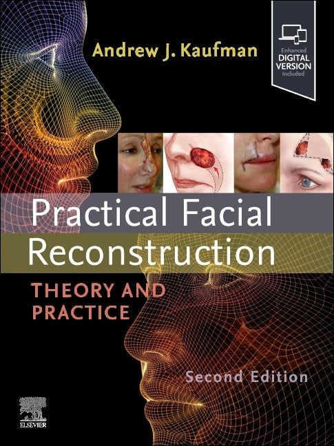 Practical Facial Reconstruction Theory and Practice 2nd Edition